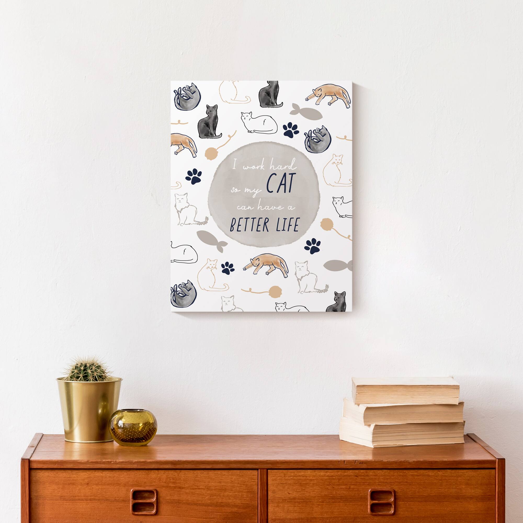 I Work Hard For My Cat Canvas Wall Art